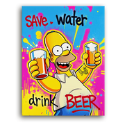 Leinwandbild - Homer - Save Water Drink Beer