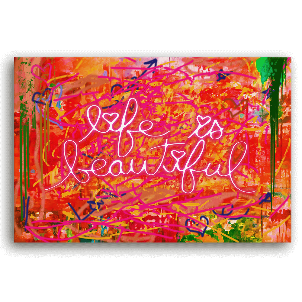 Leinwandbild - LIFE IS BEAUTIFUL